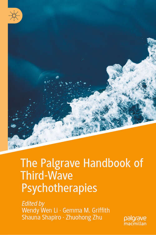 Book cover of The Palgrave Handbook of Third-Wave Psychotherapies