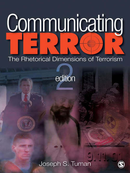 Book cover of Communicating Terror: The Rhetorical Dimensions of Terrorism