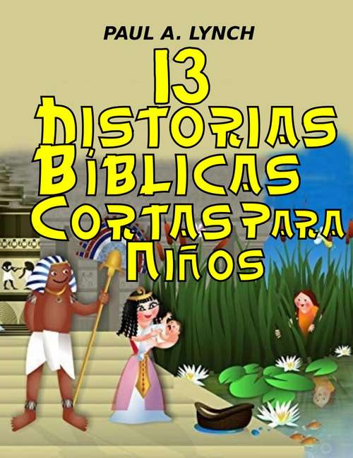 13 historias bíblicas cortas para niños