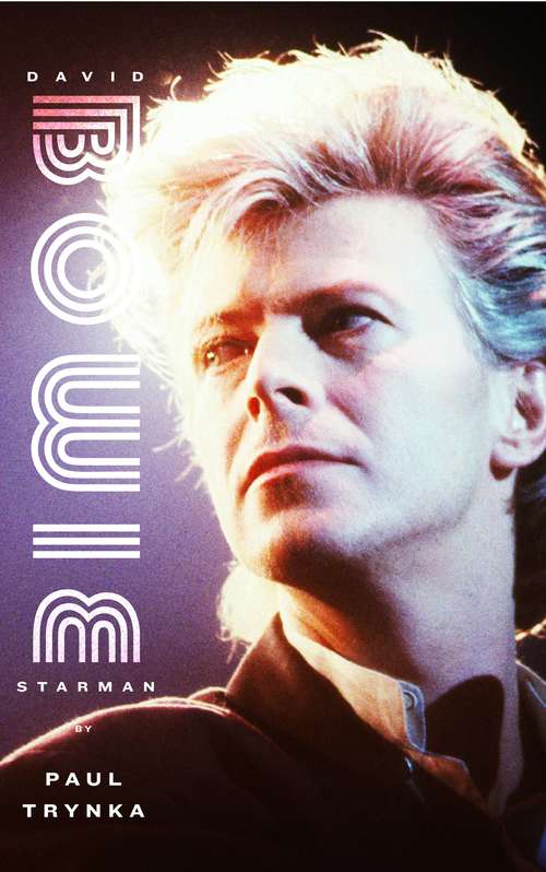 Book cover of David Bowie: Starman