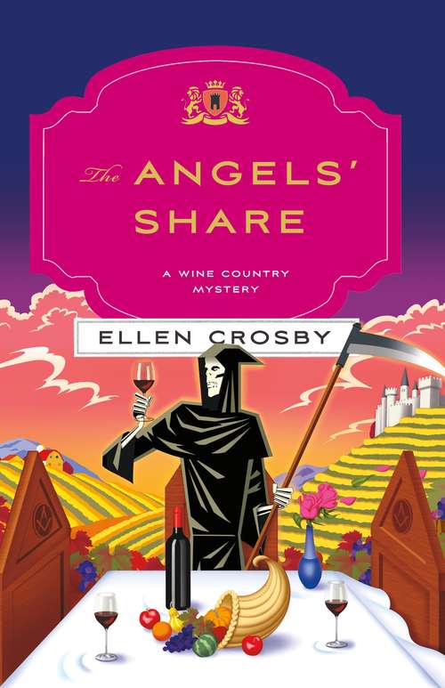 Book cover of The Angels' Share: A Wine Country Mystery (Wine Country Mysteries #10)