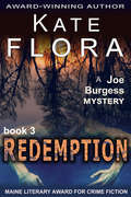 Redemption (The Joe Burgess Mystery Series #3)