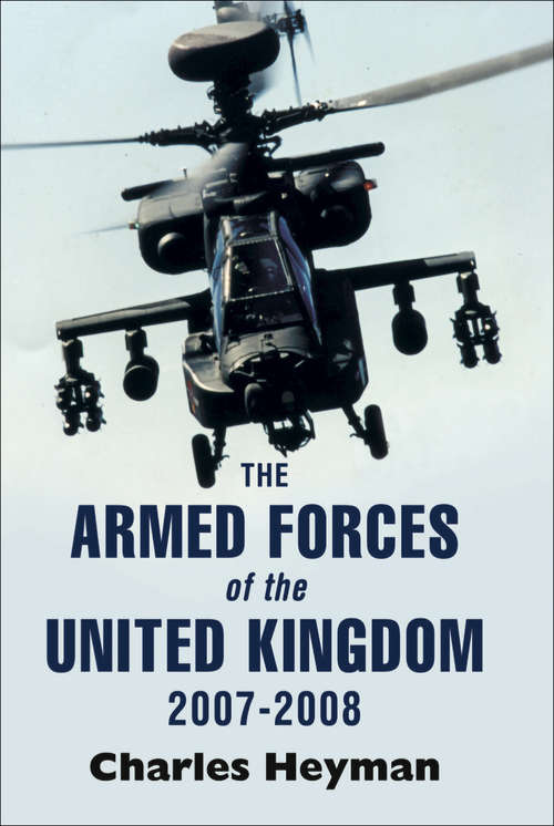 Book cover of The Armed Forces of the United Kingdom, 2007–2008