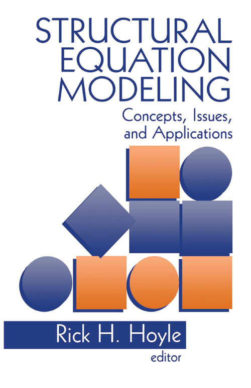 Structural Equation Modeling: Concepts, Issues, and Applications