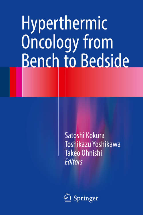Book cover of Hyperthermic Oncology from Bench to Bedside