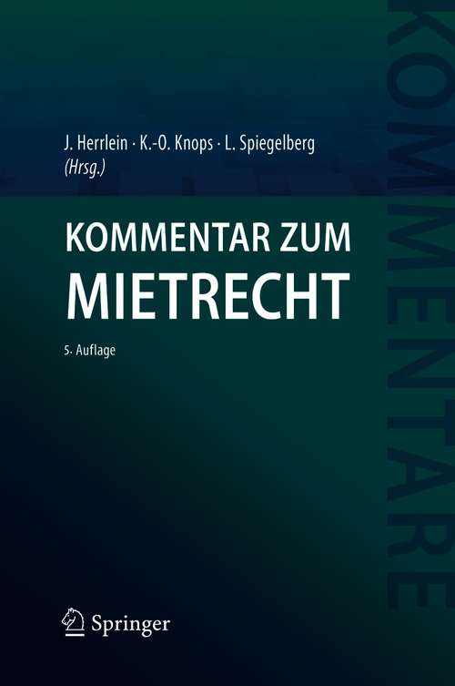 Book cover of Kommentar zum Mietrecht (5. Aufl. 2021)