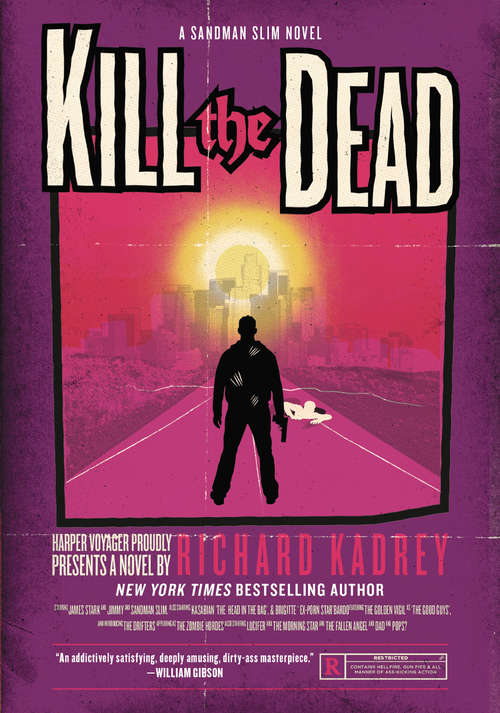 Kill the Dead: A Sandman Slim Novel (Sandman Slim #2)