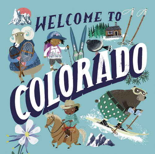 Book cover of Welcome to Colorado (Welcome To)