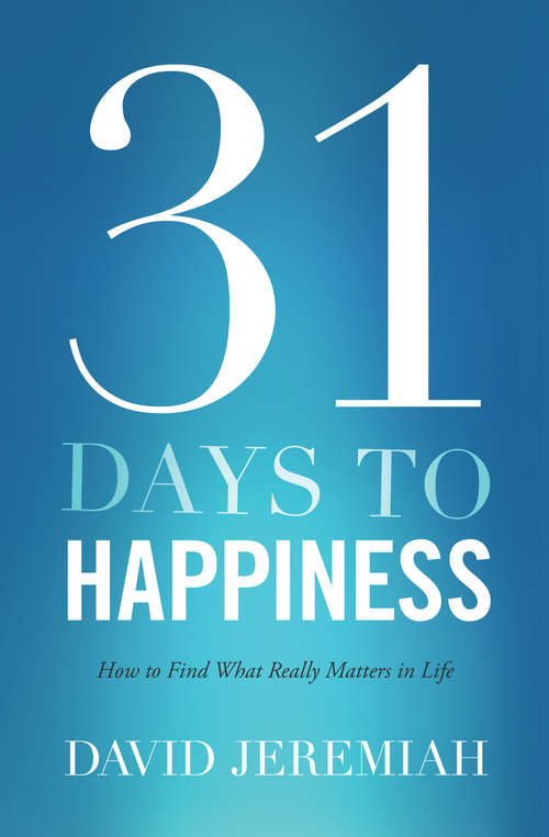 Book cover of 31 Days To Happiness