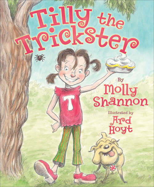 Book cover of Tilly the Trickster