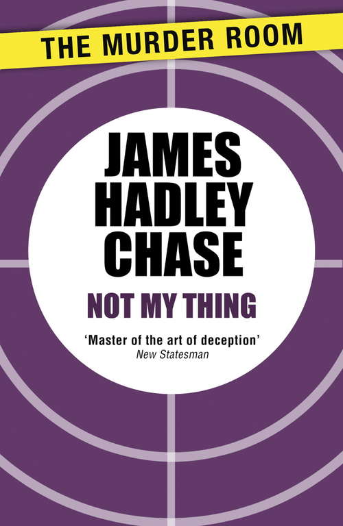 Book cover of Not My Thing