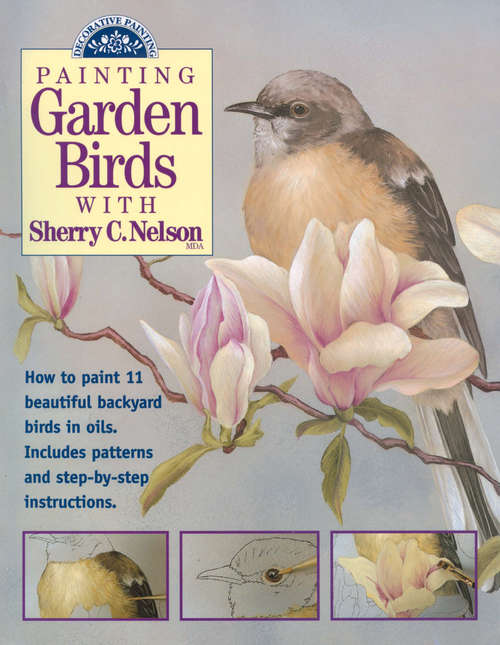 Book cover of Painting Garden Birds with Sherry C. Nelson