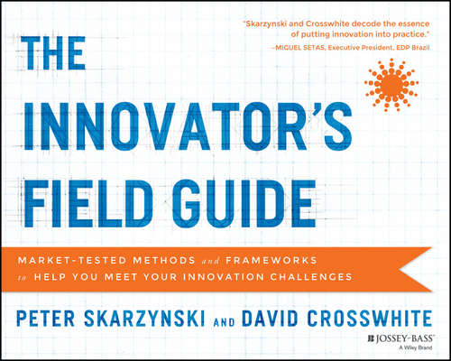 Book cover of The Innovator's Field Guide