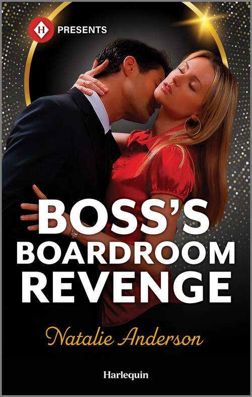Book cover of Boss's Boardroom Revenge (Reissue) (Strictly Business)
