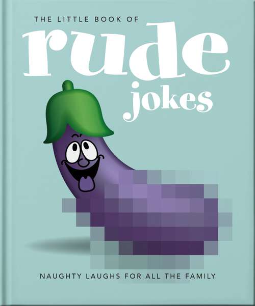 Book cover of The Little Book of Rude Jokes