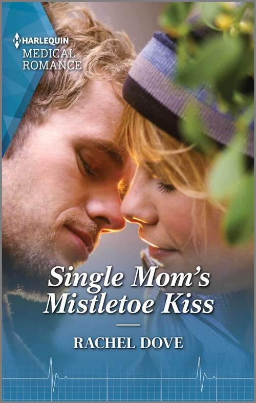 Book cover of Single Mom's Mistletoe Kiss (Carey Cove Midwives #4)