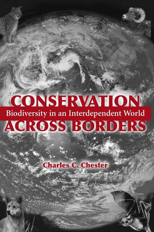 Conservation Across Borders: Biodiversity in an Interdependent World