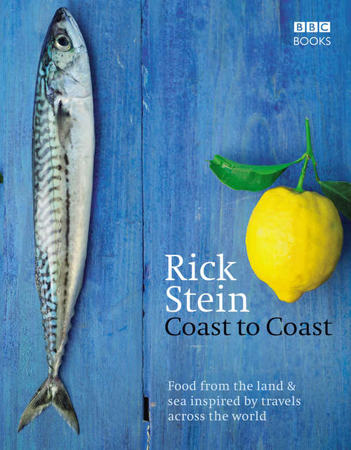 Book cover of Rick Stein's Coast to Coast