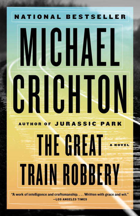 Book cover of The Great Train Robbery