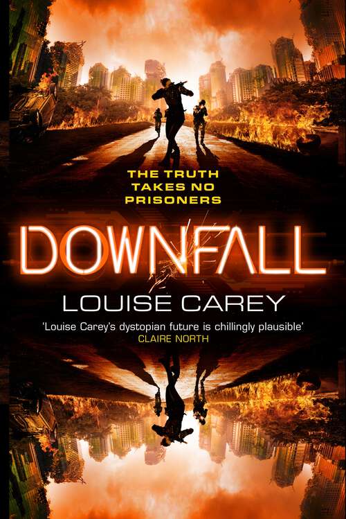 Book cover of Downfall: The breakneck conclusion to the gripping cyberthriller series (Inscape)