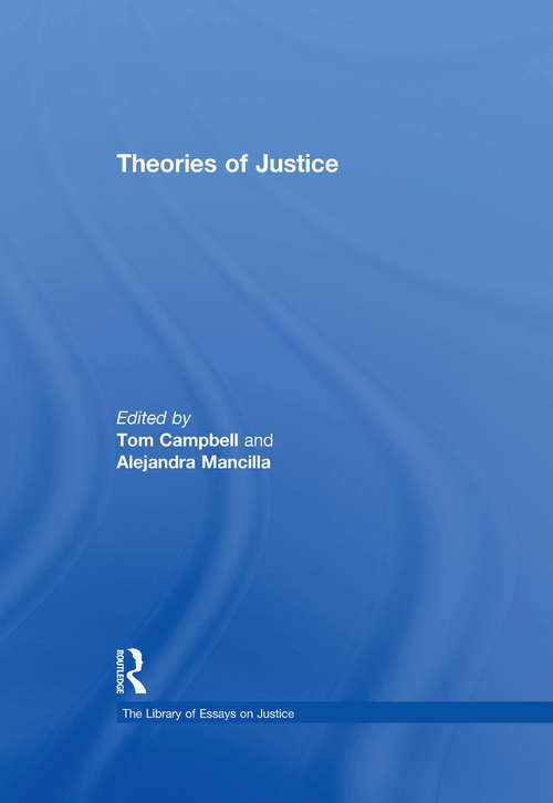 Book cover of Theories of Justice (The Library of Essays on Justice)