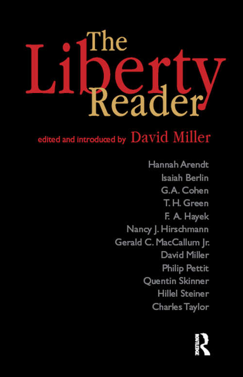 Liberty Reader (Edinburgh University Press Series)