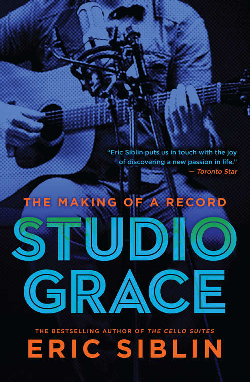 Book cover of Studio Grace: The Making of a Record