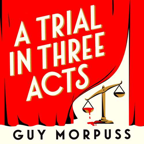 Book cover of A Trial in Three Acts