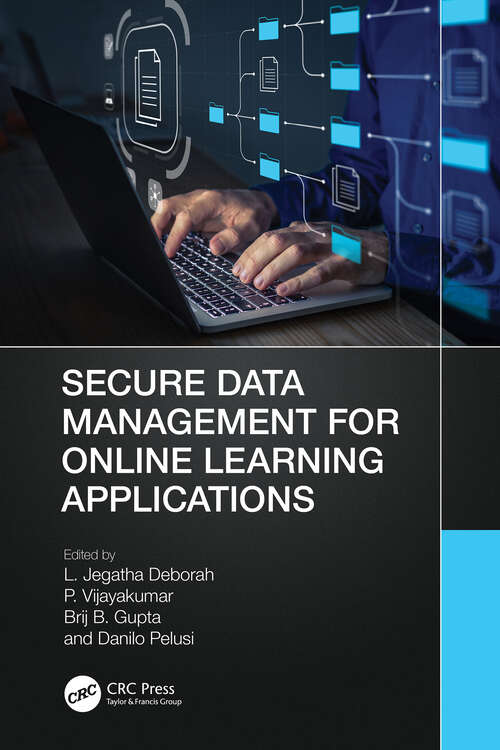 Book cover of Secure Data Management for Online Learning Applications