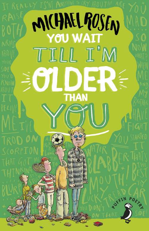 Book cover of You Wait Till I'm Older Than You! (Puffin Poetry)