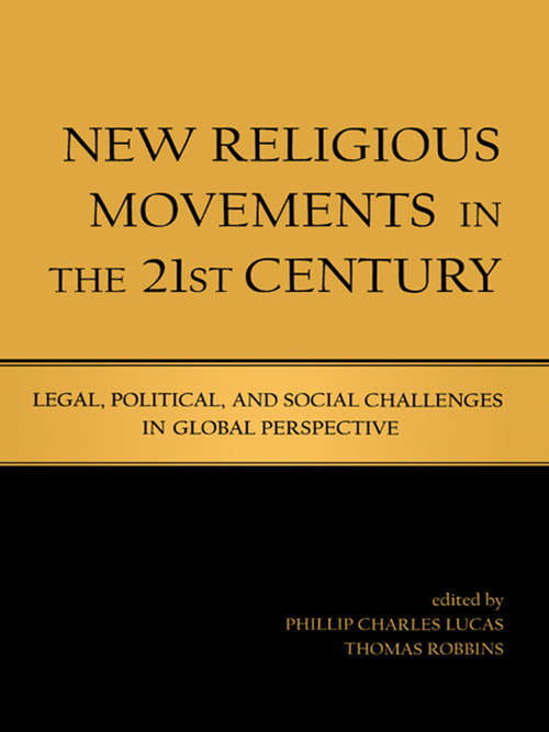 New Religious Movements in the Twenty-First Century