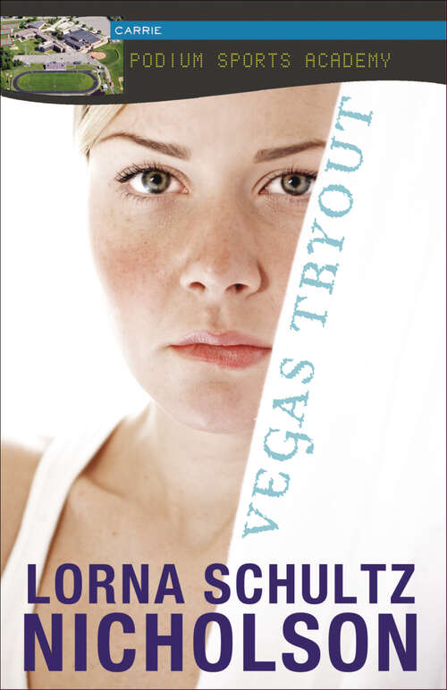 Book cover of Vegas Tryout (Lorimer Podium Sports Academy)