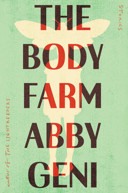 Book cover of The Body Farm: Stories
