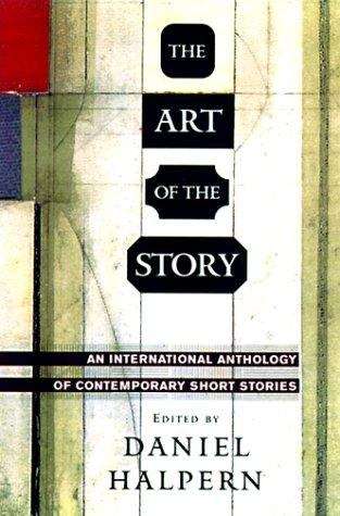 Book cover of The Art of the Story : An International Anthology of Contemporary Short Stories