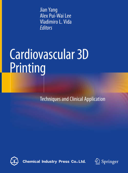 Cardiovascular 3D Printing: Techniques and Clinical Application