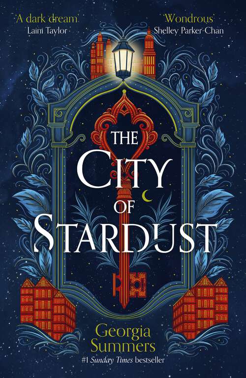 Book cover of The City of Stardust: the enchanting, escapist and bewitching dark fantasy (The City of Stardust)