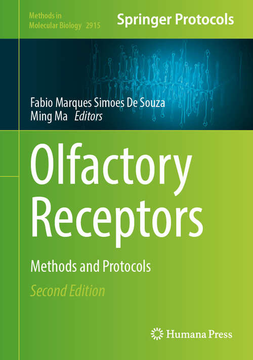 Book cover of Olfactory Receptors: Methods and Protocols (Second Edition 2025) (Methods in Molecular Biology #2915)