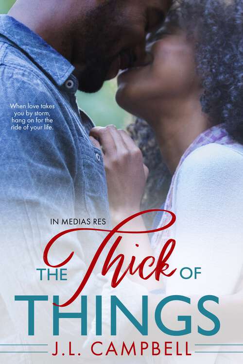 The Thick of Things (In Medias Res #1)