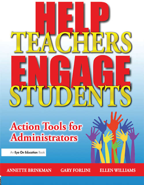 Help Teachers Engage Students: Action Tools for Administrators