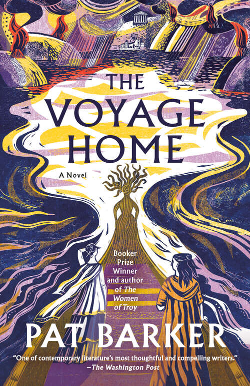 Book cover of The Voyage Home: A Novel (The Women of Troy Series)