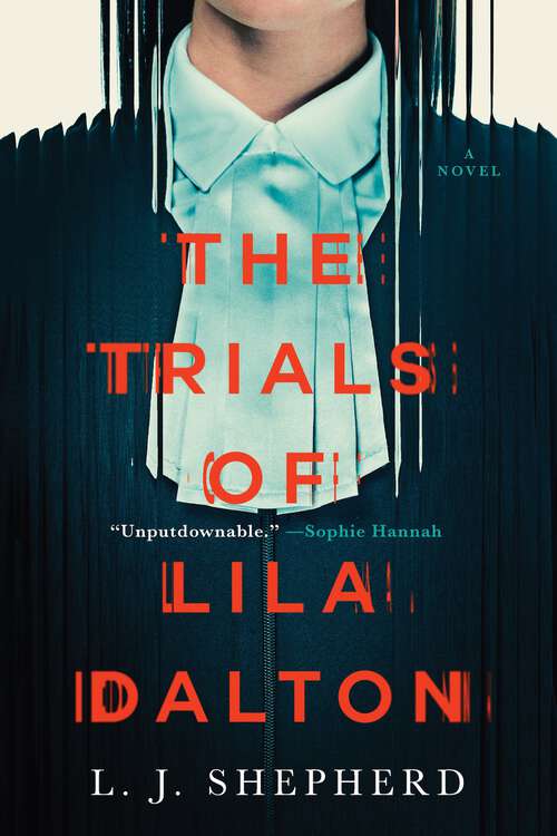 Book cover of The Trials of Lila Dalton: A Novel