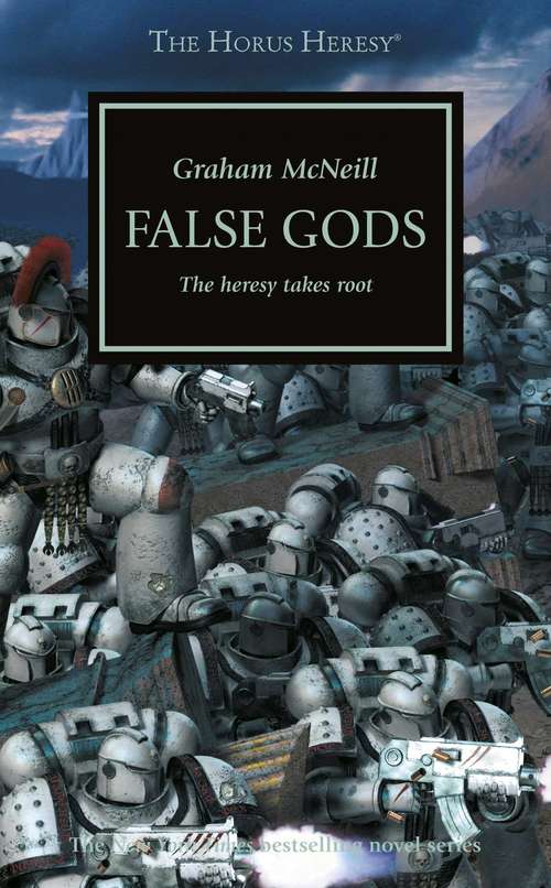 Book cover of False Gods (The Horus Heresy #2)