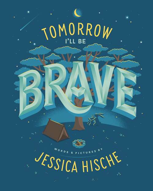 Book cover of Tomorrow I'll Be Brave