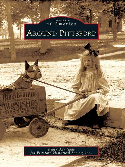 Book cover of Around Pittsford (Images of America)