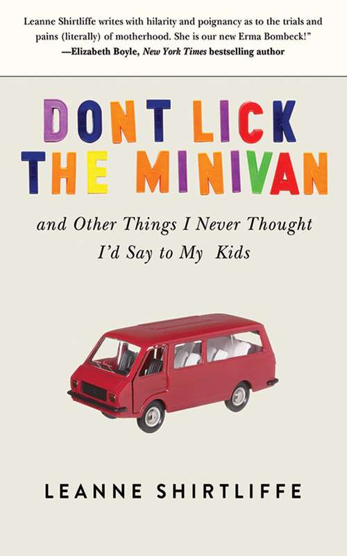Book cover of Don't Lick the Minivan