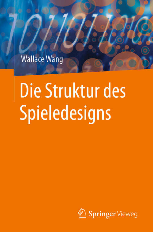 Book cover of Die Struktur des Spieledesigns (2024)