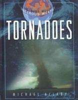 Book cover of Tornadoes (Dangerous Weather)