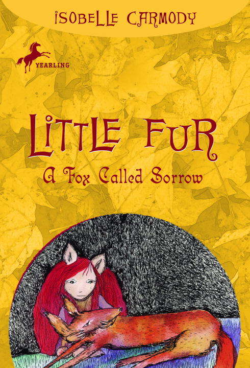 Book cover of Little Fur #2: A Fox Called Sorrow