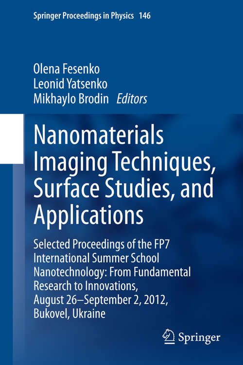 Book cover of Nanomaterials Imaging Techniques, Surface Studies, and Applications: From Fundamental Research to Innovations, August 26-September 2, 2012, Bukovel, Ukraine
