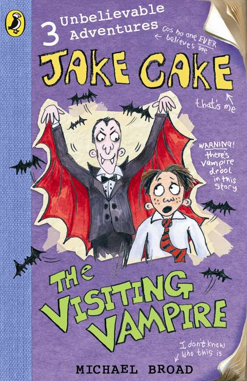 Book cover of Jake Cake: The Visiting Vampire (Jake Cake)